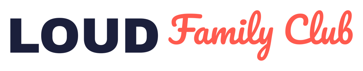 Loud Family Club